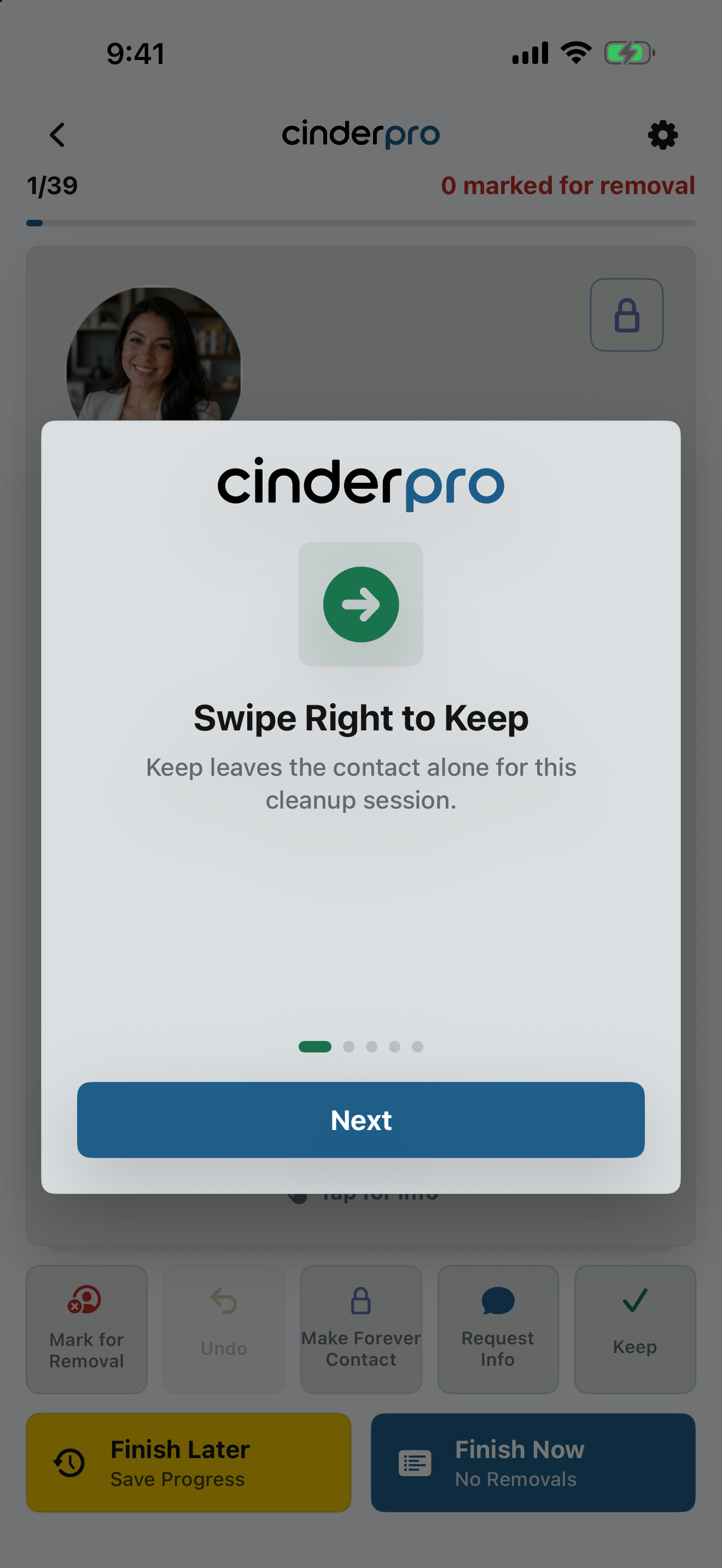 Cinder swipe tutorial explaining Swipe Right to Keep