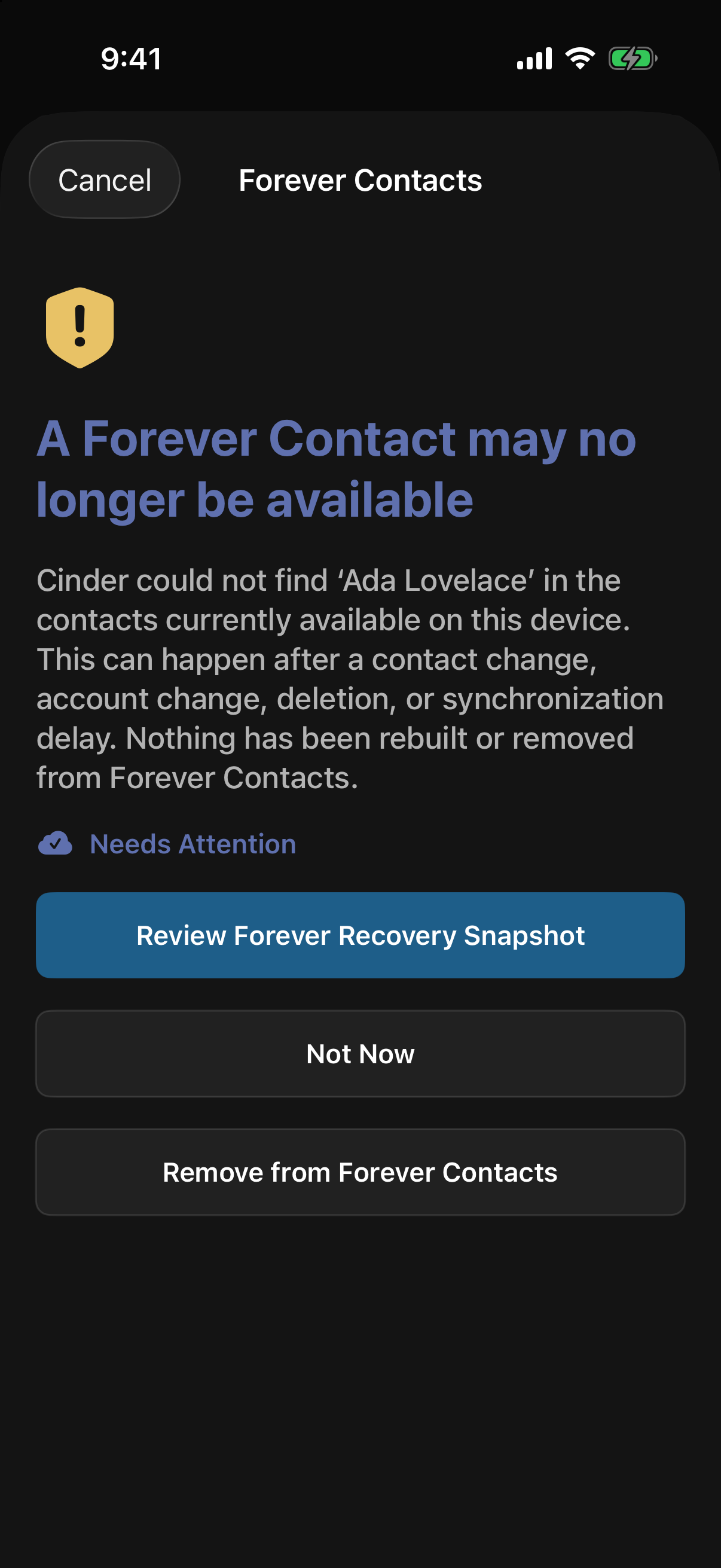 Cinder Forever Contacts attention screen offering Review Forever Recovery Snapshot, Not Now, or Remove from Forever Contacts